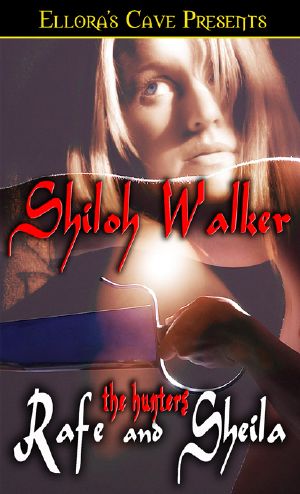 [The Hunters 06] • The Hunters 6 · Rafe and Sheila